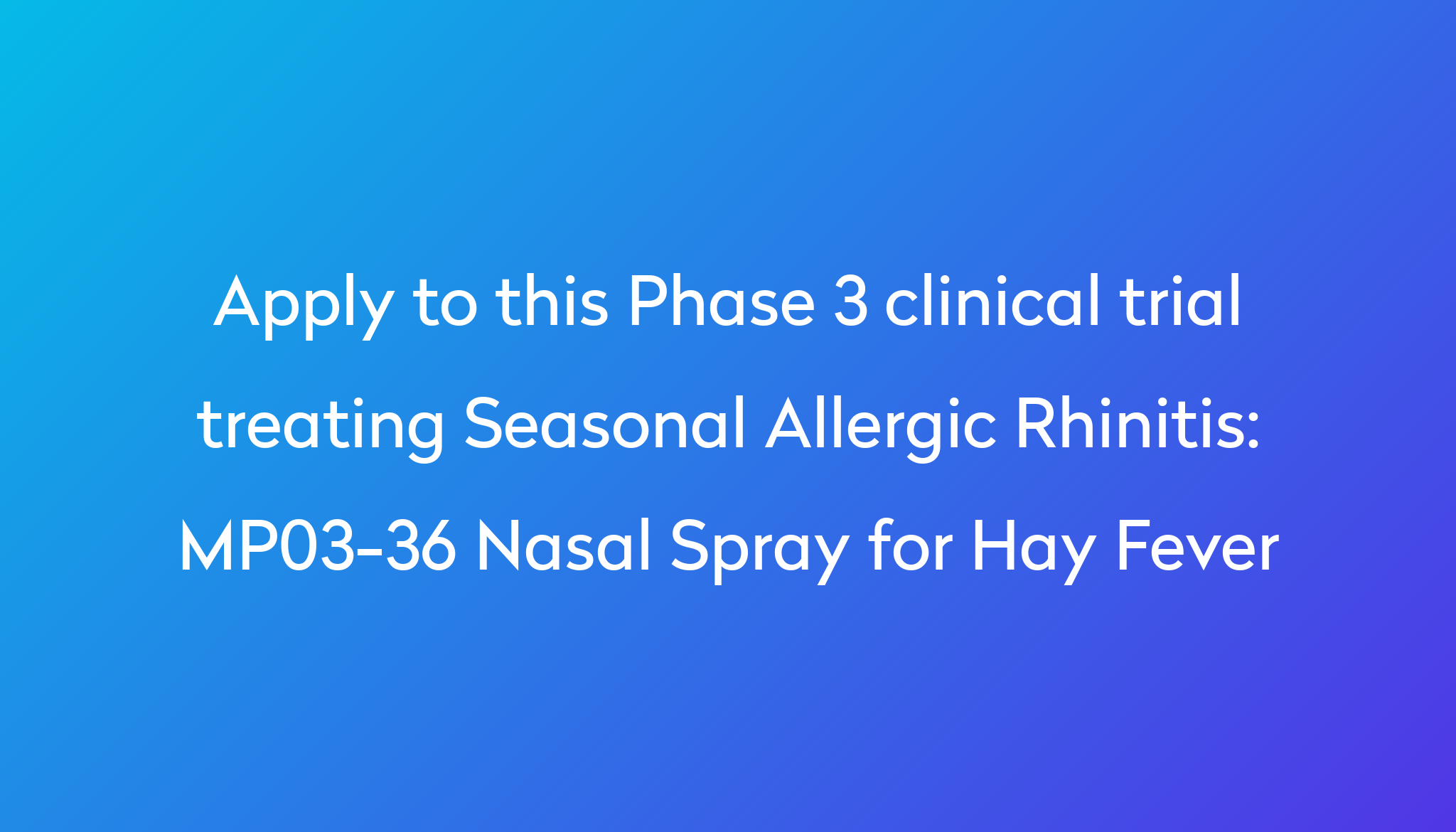 mp03-36-nasal-spray-for-hay-fever-clinical-trial-2023-power